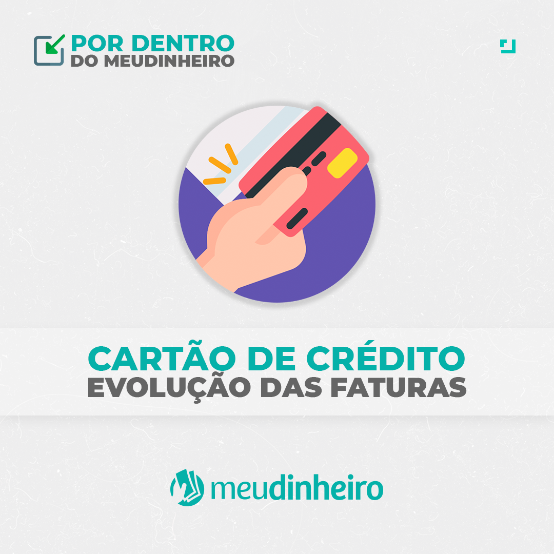 Relatório de evolução das faturas de Cartão de Crédito