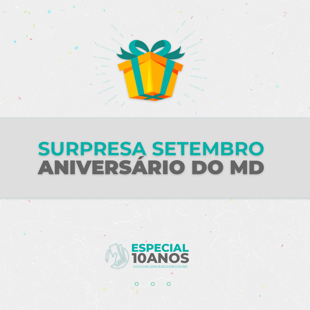 Aniversário de 10 anos do Meu Dinheiro